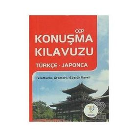 CEP KONUŞMA KILAVUZU (TÜRKÇE-JAPONCA) - KOMISYON