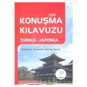 CEP KONUŞMA KILAVUZU (TÜRKÇE-JAPONCA) - KOMISYON