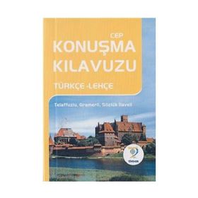 CEP KONUŞMA KILAVUZU / TÜRKÇE-LEHÇE - MUSTAFA YAŞAR