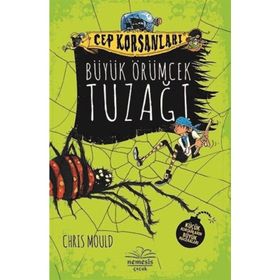 Cep Korsanları Büyük Örümcek Tuzağı - Chris Mould