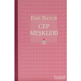 CEP MEŞKLERİ - ENIS BATUR