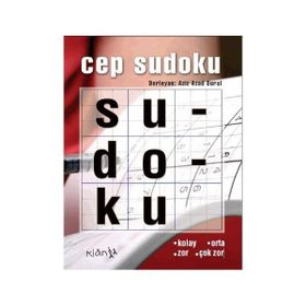 CEP SUDOKU (KOLAY, ORTA, ZOR, ÇOK ZOR) - KOLEKTIF