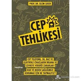 Cep Tehlikesi - Selim Şeker