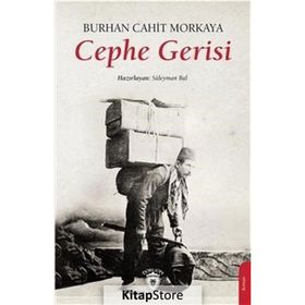 Cephe Gerisi - Burhan Cahit Morkaya