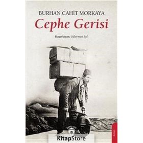 Cephe Gerisi - Burhan Cahit Morkaya