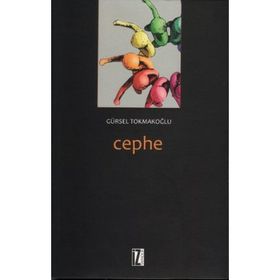 Cephe - Gürsel Tokmakoğlu