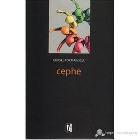 Cephe-Gürsel Tokmakoğlu