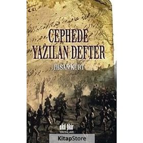 Cephede Yazılan Defter / İhsan Kurt