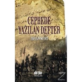 Cephede Yazılan Defter / İhsan Kurt