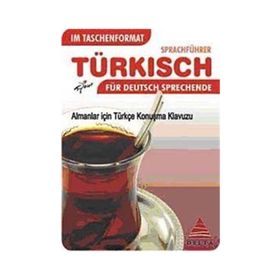 Cepte Almanlar için Türkçe Konuşma Kılavuzu - Şule Pak