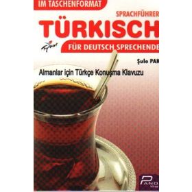 Cepte Almanlar için Türkçe Konuşma Kılavuzu - Şule Pak