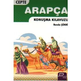 CEPTE ARAPÇA KONUŞMA KILAVUZU - RENDA ŞÜKRİ