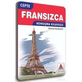Cepte Fransızca Konuşma Kılavuzu - Semra Kuzucu