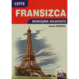 Cepte Fransızca Konuşma Kılavuzu - Semra Kuzucu