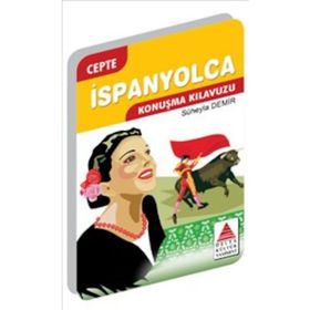CEPTE İSPANYOLCA KONUŞMA KILAVUZU - SÜHEYLA DEMIR
