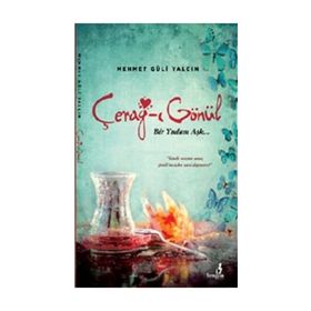 Cerağ-ı Gönül - Mehmet Güli Yalçın
