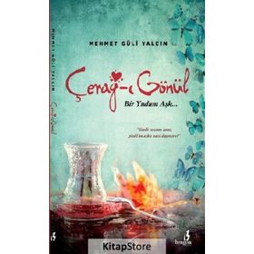 Cerağ-ı Gönül - Mehmet Güli Yalçın