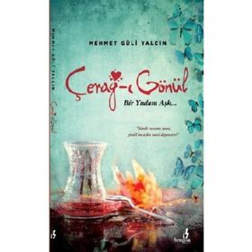 Cerağ-ı Gönül - Mehmet Güli Yalçın