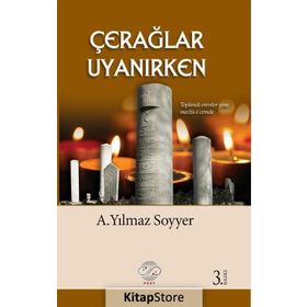 ÇERAĞLAR UYANIRKEN - A. YILMAZ SOYYER