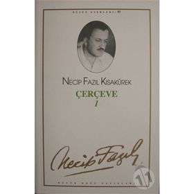ÇERÇEVE 1 (KOD: 75) - NECIP FAZIL KISAKÜREK