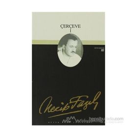 ÇERÇEVE 1 (KOD: 75) - NECIP FAZIL KISAKÜREK