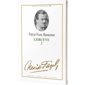 Çerçeve 2 : 78 - Necip Fazıl Bütün Eserleri