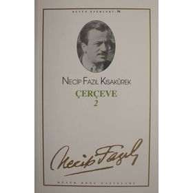 ÇERÇEVE 2 (KOD: 76) - NECIP FAZIL KISAKÜREK