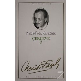 Çerçeve 3 : 79 - Necip Fazıl Bütün Eserleri
