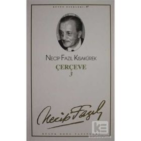 Çerçeve 3 : 79 - Necip Fazıl Bütün Eserleri