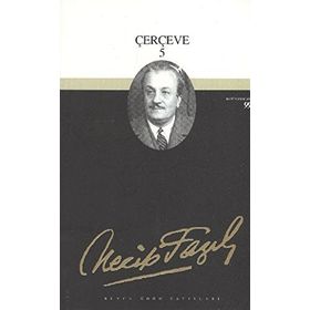 ÇERÇEVE 5 (KOD: 79) - NECIP FAZIL KISAKÜREK