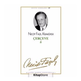 Çerçeve 6 (Kod: 82) - Necip Fazıl Kısakürek