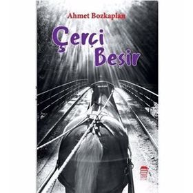 Çerçi Beşir - Ahmet Bozkaplan
