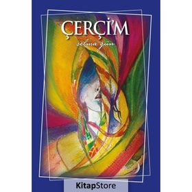 Çerçi'm - Selma Gün