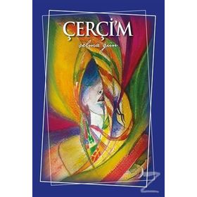 Çerçi'm - Selma Gün