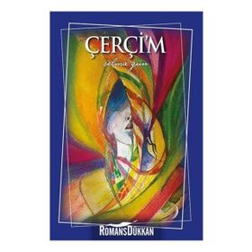 Çerçi'm - Selma Gün