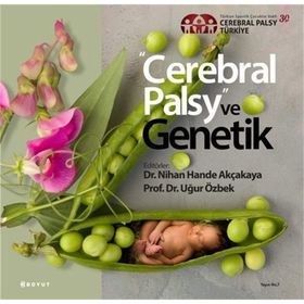 Cerebral Palsy ve Genetik - Nihan Hande Akçakaya