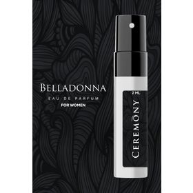 Ceremony Belladonna 2 ml Sample EDP Kadın Parfüm