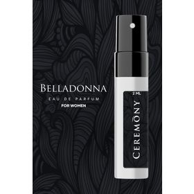 Ceremony Belladonna 2 ml Sample EDP Kadın Parfüm