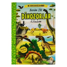 Ceren Çukadar Ne Sorsan Bilir Minik - Benim İlk Dinozorlar Kitabım