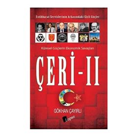 Çeri 2-İstihbarat Servislerinin Arkasındaki Gizli Güçler - Gökhan Çayırlı