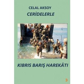 Ceridelerle Kıbrıs Barış Harekâtı Cinius Yayınları