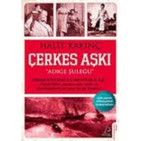 ÇERKES AŞKI - HALIT KAKINÇ