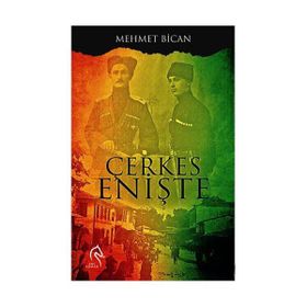 Çerkes Enişte - Mehmet Bican