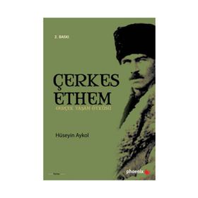 ÇERKES ETHEM GERÇEK YAŞAM ÖYKÜSÜ - HÜSEYİN AYKOL