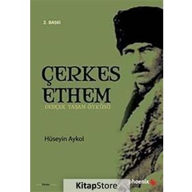 ÇERKES ETHEM GERÇEK YAŞAM ÖYKÜSÜ - HÜSEYİN AYKOL