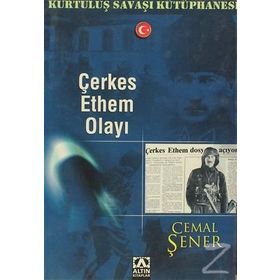 ÇERKES ETHEM OLAYI - CEMAL ŞENER
