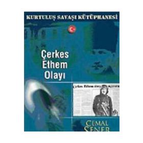 ÇERKES ETHEM OLAYI - CEMAL ŞENER