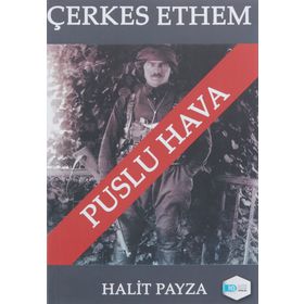 Çerkes Ethem - Puslu Hava - Halit Payza