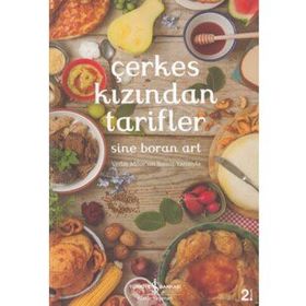 Çerkes Kızından Tarifler - Sine Boran Art / İş Bankası Yayınları