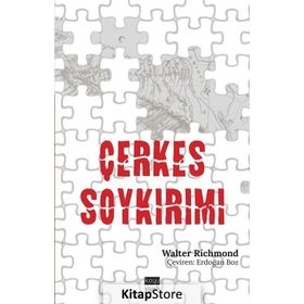 Çerkes Soykırımı - Walter Richmond